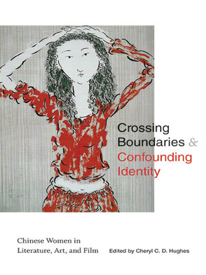 cover image of Crossing Boundaries and Confounding Identity